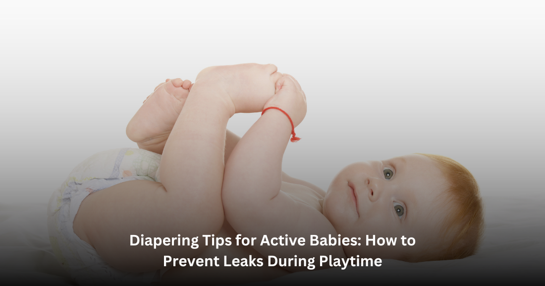 Baby with the Diapers and tips to prevent leakage 